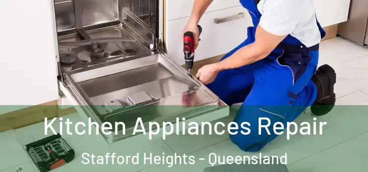 Kitchen Appliances Repair Stafford Heights - Queensland