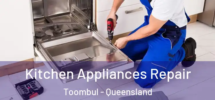 Kitchen Appliances Repair Toombul - Queensland