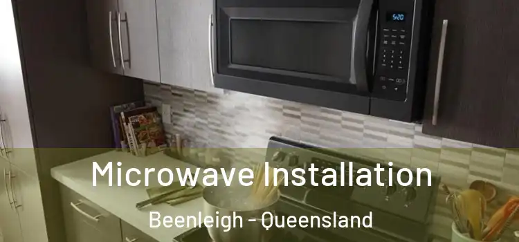 Microwave Installation Beenleigh - Queensland