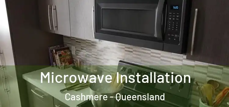 Microwave Installation Cashmere - Queensland