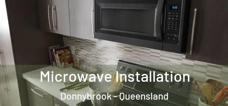 Microwave Installation Donnybrook - Queensland
