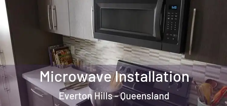 Microwave Installation Everton Hills - Queensland