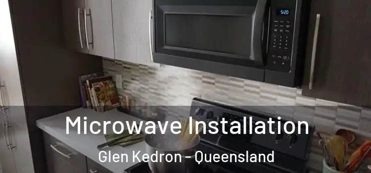 Microwave Installation Glen Kedron - Queensland