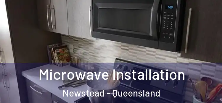 Microwave Installation Newstead - Queensland