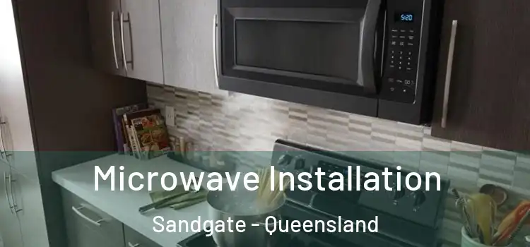 Microwave Installation Sandgate - Queensland