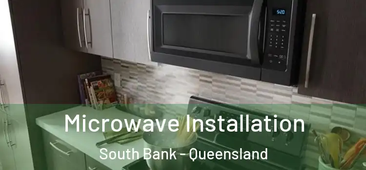 Microwave Installation South Bank - Queensland