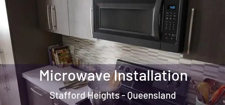 Microwave Installation Stafford Heights - Queensland
