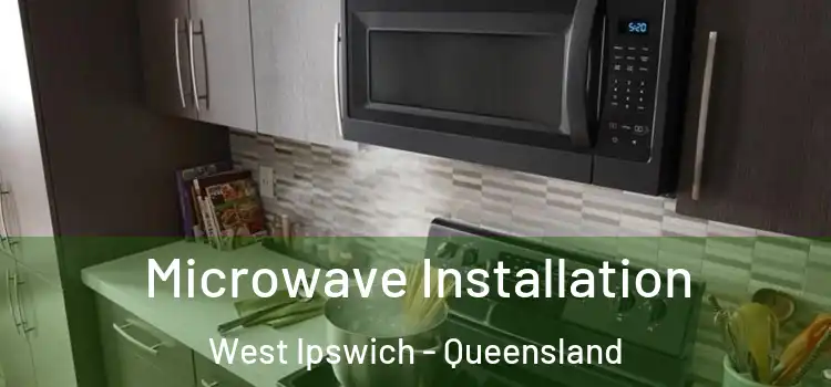 Microwave Installation West Ipswich - Queensland