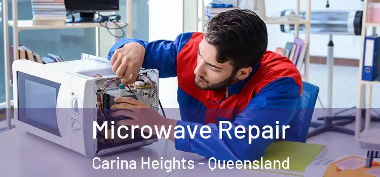 Microwave Repair Carina Heights - Queensland