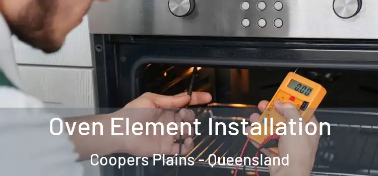 Oven Element Installation Coopers Plains - Queensland