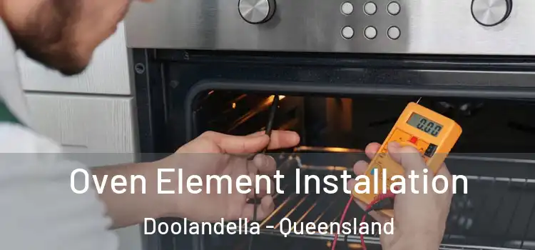 Oven Element Installation Doolandella - Queensland