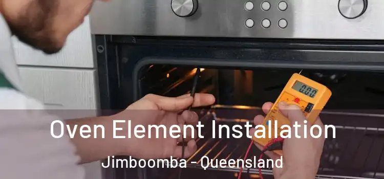 Oven Element Installation Jimboomba - Queensland
