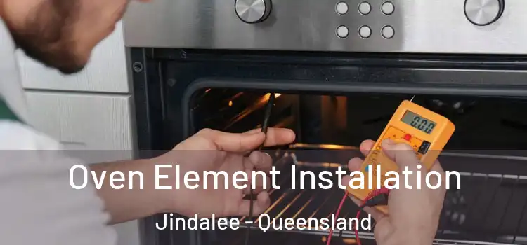 Oven Element Installation Jindalee - Queensland