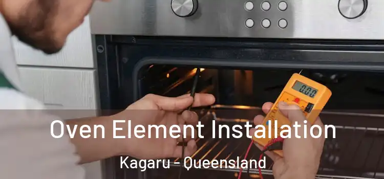 Oven Element Installation Kagaru - Queensland