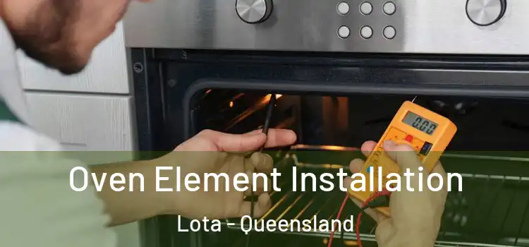 Oven Element Installation Lota - Queensland