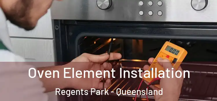 Oven Element Installation Regents Park - Queensland