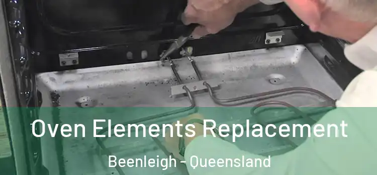 Oven Elements Replacement Beenleigh - Queensland