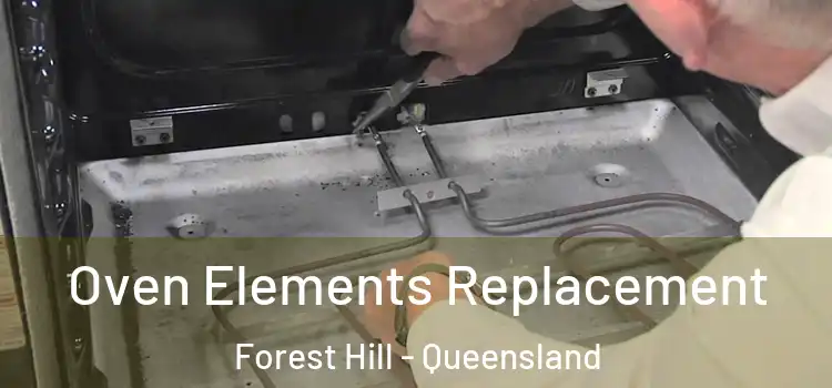 Oven Elements Replacement Forest Hill - Queensland