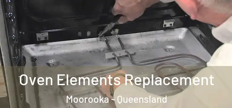 Oven Elements Replacement Moorooka - Queensland