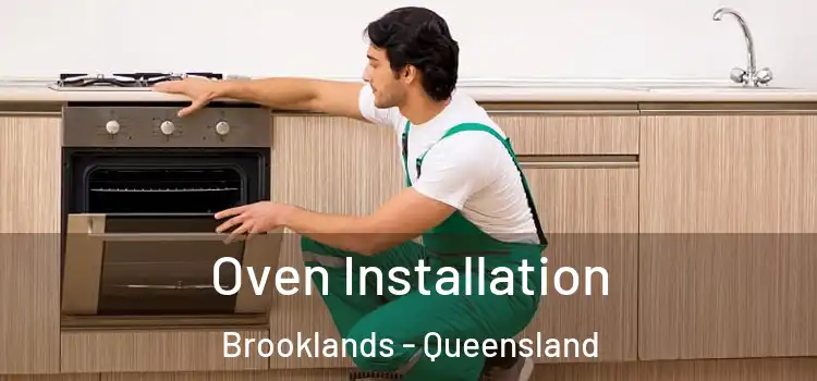 Oven Installation Brooklands - Queensland