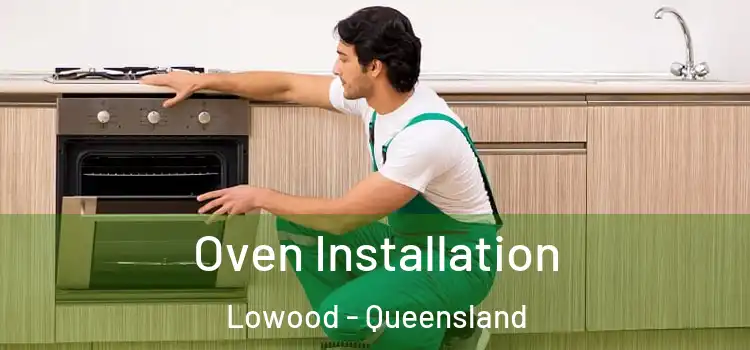 Oven Installation Lowood - Queensland