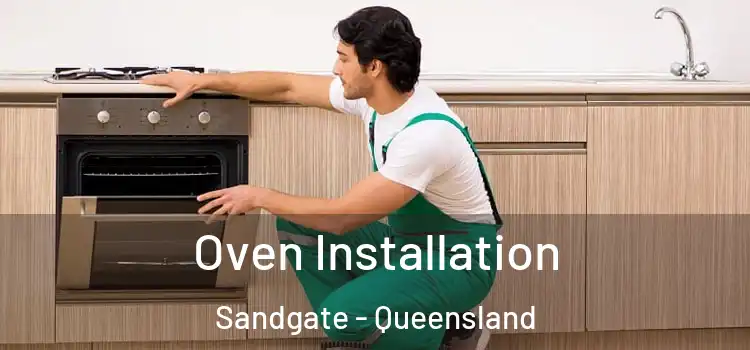 Oven Installation Sandgate - Queensland