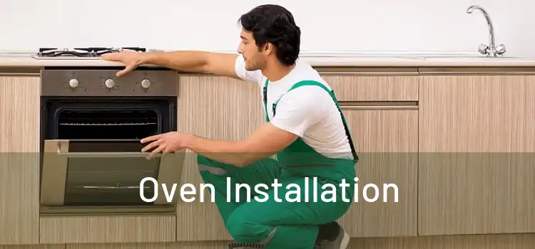 Oven Installation