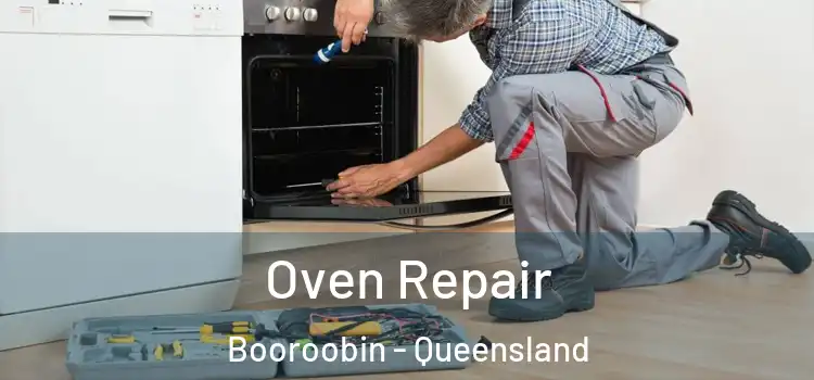 Oven Repair Booroobin - Queensland