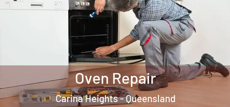 Oven Repair Carina Heights - Queensland