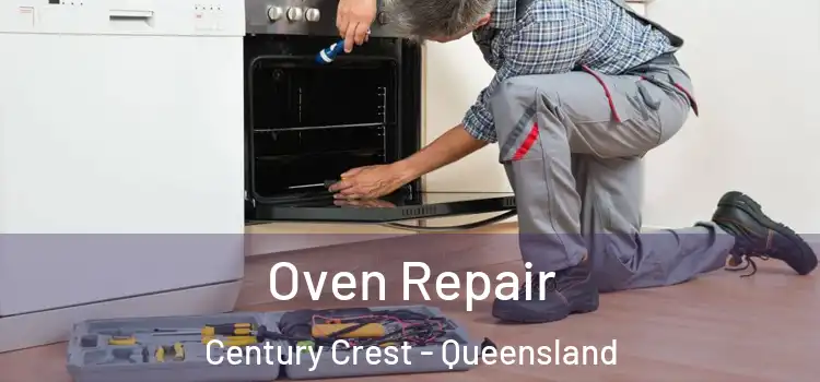 Oven Repair Century Crest - Queensland