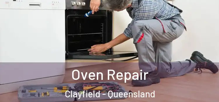 Oven Repair Clayfield - Queensland