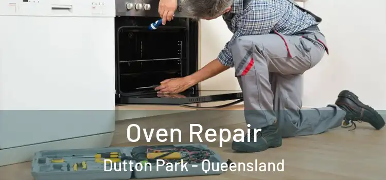 Oven Repair Dutton Park - Queensland