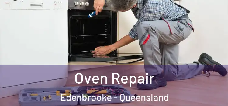 Oven Repair Edenbrooke - Queensland