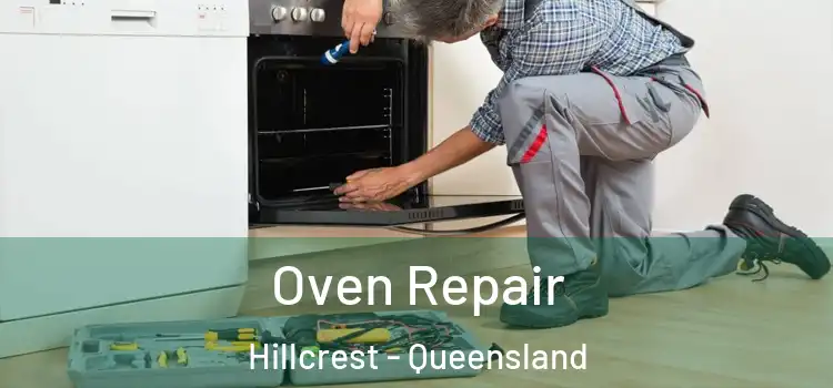 Oven Repair Hillcrest - Queensland