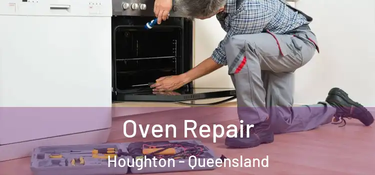 Oven Repair Houghton - Queensland