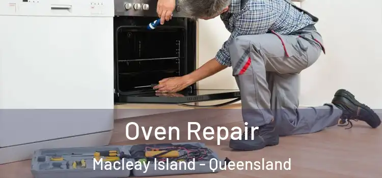 Oven Repair Macleay Island - Queensland