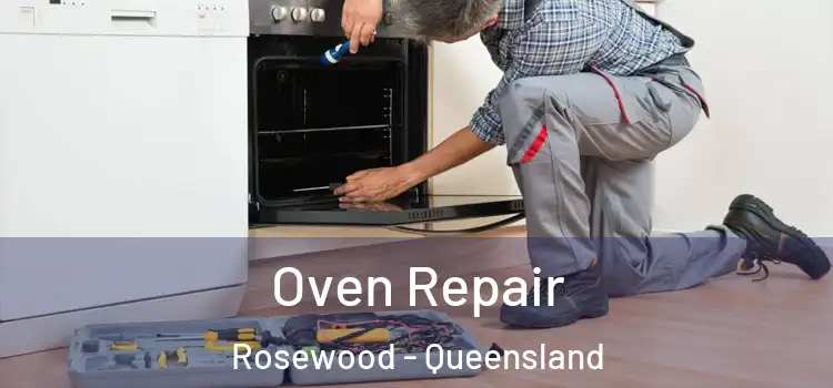 Oven Repair Rosewood - Queensland