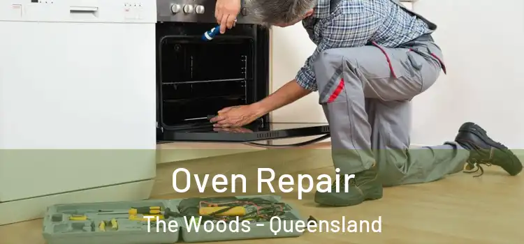 Oven Repair The Woods - Queensland