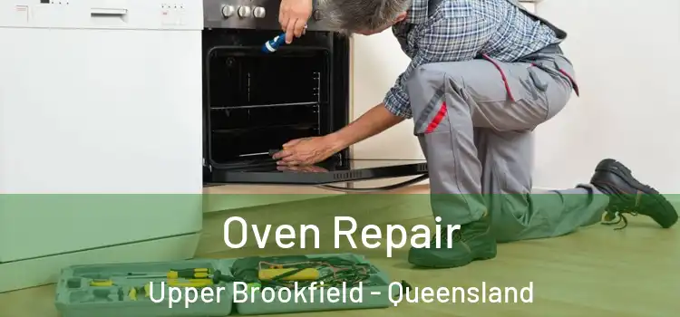 Oven Repair Upper Brookfield - Queensland