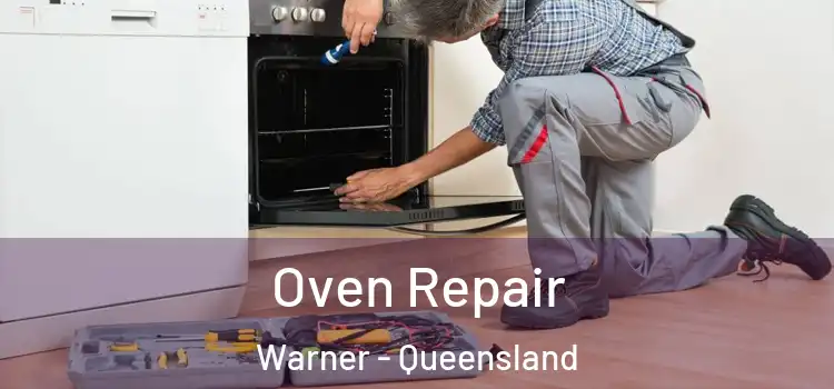 Oven Repair Warner - Queensland