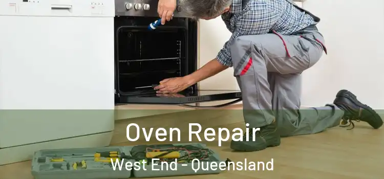 Oven Repair West End - Queensland