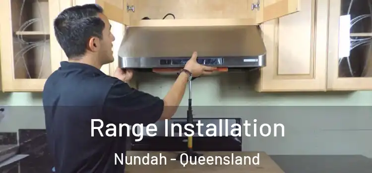Range Installation Nundah - Queensland