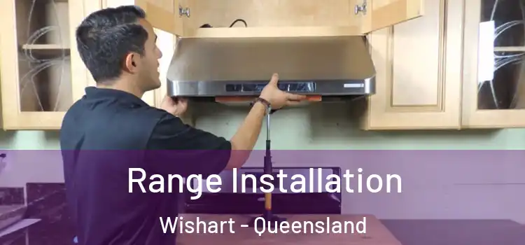 Range Installation Wishart - Queensland