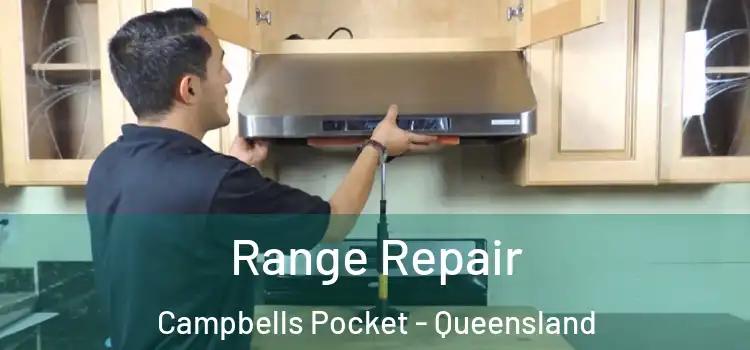 Range Repair Campbells Pocket - Queensland