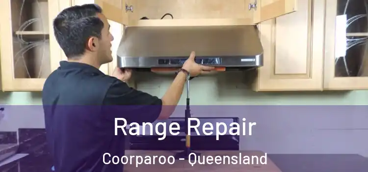 Range Repair Coorparoo - Queensland