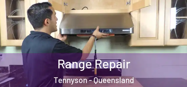 Range Repair Tennyson - Queensland