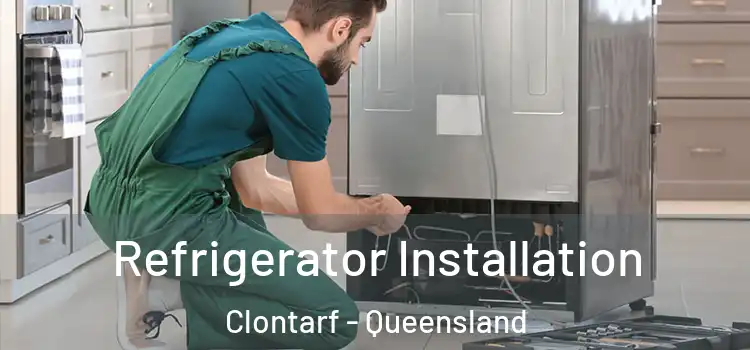 Refrigerator Installation Clontarf - Queensland