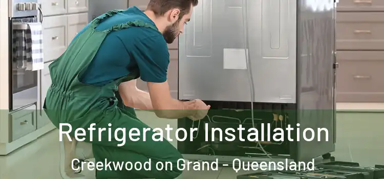 Refrigerator Installation Creekwood on Grand - Queensland