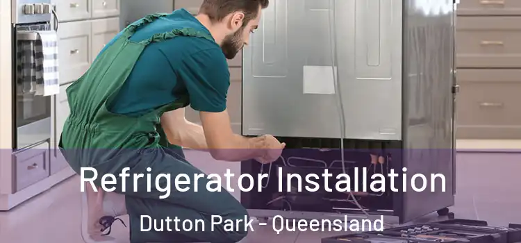 Refrigerator Installation Dutton Park - Queensland