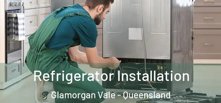 Refrigerator Installation Glamorgan Vale - Queensland